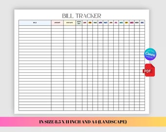 May include: A white bill tracker template with a grid layout, featuring columns for bills, amounts, due dates, and monthly breakdowns from January to December. The title "BILL TRACKER" is at the top. The template is available in 8.5 x 11 inch and A4 landscape sizes.