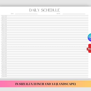 Puede incluir: Una página de planificador diario blanca con texto negro y líneas horizontales. El encabezado dice DAILY SCHEDULE con campos para DAY y DATE. La columna izquierda enumera las horas de 12:00 AM a 11:00 PM. El texto inferior indica IN SIZE 8.5 X 11 INCH AND A4.