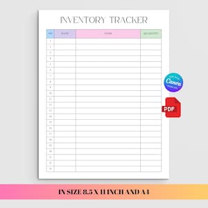 Puede incluir: Un rastreador de inventario blanco con el título "INVENTORY TRACKER". El rastreador tiene columnas para "NO", "DATE", "ITEM" y "QUANTITY". La parte inferior de la página dice "IN SIZE 8.5 X 11 INCH AND A4".