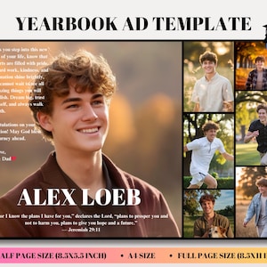Peut inclure: Modèle d'annonce d'annuaire avec des photos d'un jeune homme. L'annonce comprend le texte "YEARBOOK AD TEMPLATE", le nom "ALEX LOEB" et une citation de Jérémie 29:11. Elle comprend également un message de félicitations de ses parents.