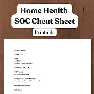 Start of Care Cheat Sheet for Home Health Nurses (Digital Download)