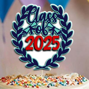 Class of 2025 cake topper / Graduation 2025 cake topper svg / Graduation Party Decoration / Cricut / Instant Download / diy decor