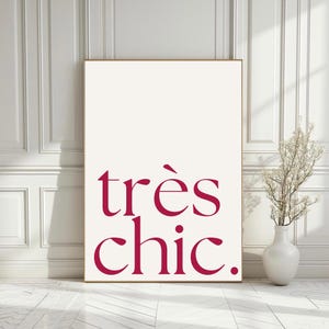 French Quote Print Tres Chic Print Fashionista Wall Art Fashion Quote Print Minimalist Fashion Luxury Poster Typography Poster For Bedroom