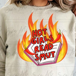 Spicy Book Reader PNG: Hot Girls Read Smut, Booktok Design (Digital Download)