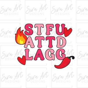 STFUATTDLAGG PNG, Reading Smut Books Clipart, Spicy Reader Design, Smutty Bookish Sublimation