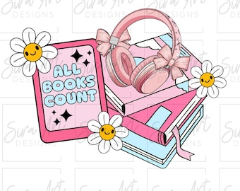 All Books Count PNG, Bookish Kindle Reader Clipart, Audiobook Girlie Design