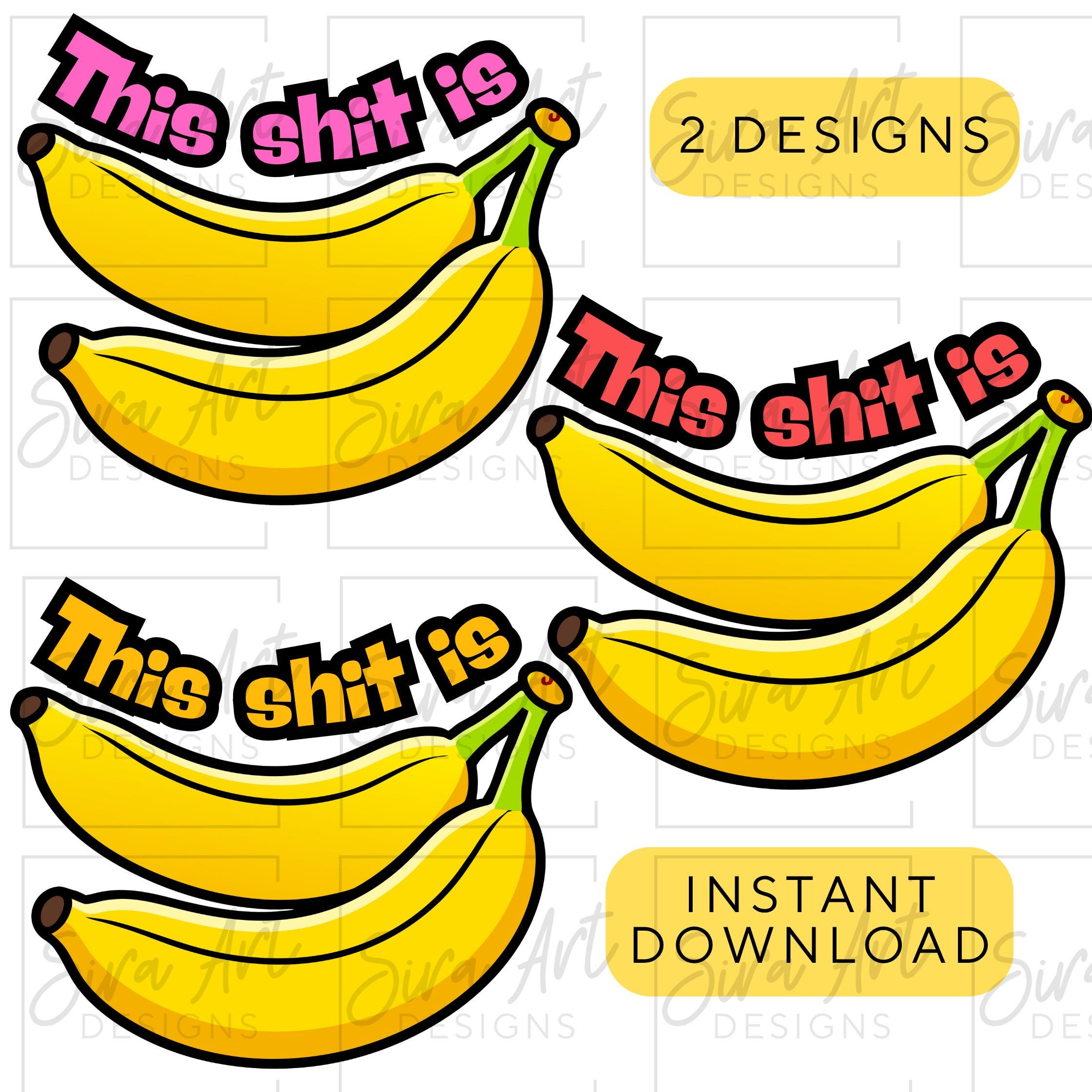 This shit is bananas - Etsy België, image size:2240x2240