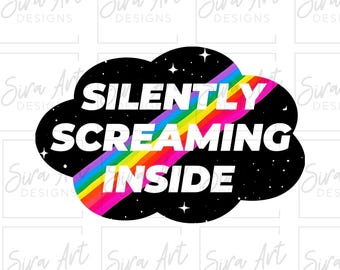 Silently Screaming Inside PNG, Funny Mental Health Design, Dead Inside Clipart