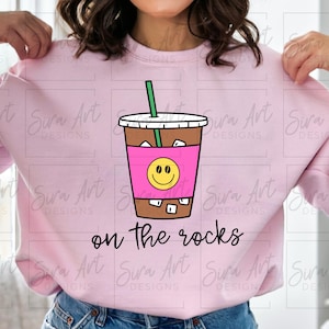 On The Rocks Png, Iced Coffee Png, Coffee Addict Png, Trendy PNG, Coffee PNG, Coffee Lover png, Coffeinated Girly Png, Cute Sticker Design
