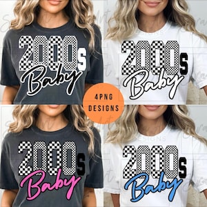 May include: Four t-shirt designs with the text "2000s Baby". The "2000s" text has a checkered pattern, and the word "Baby" is in a script font. The shirts are in black and white, with pink and blue accents.
