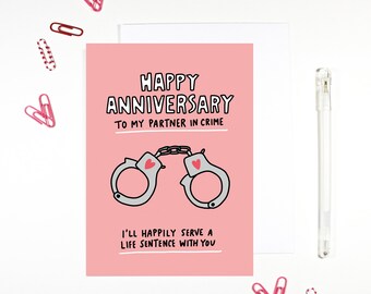 Happy Anniversary Partner in Crime Anniversary Card