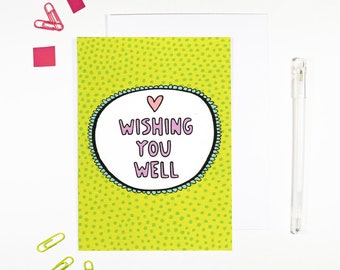 Wishing You Well Card get well soon recovery card supportive well wishes good wishes operation illness mental health