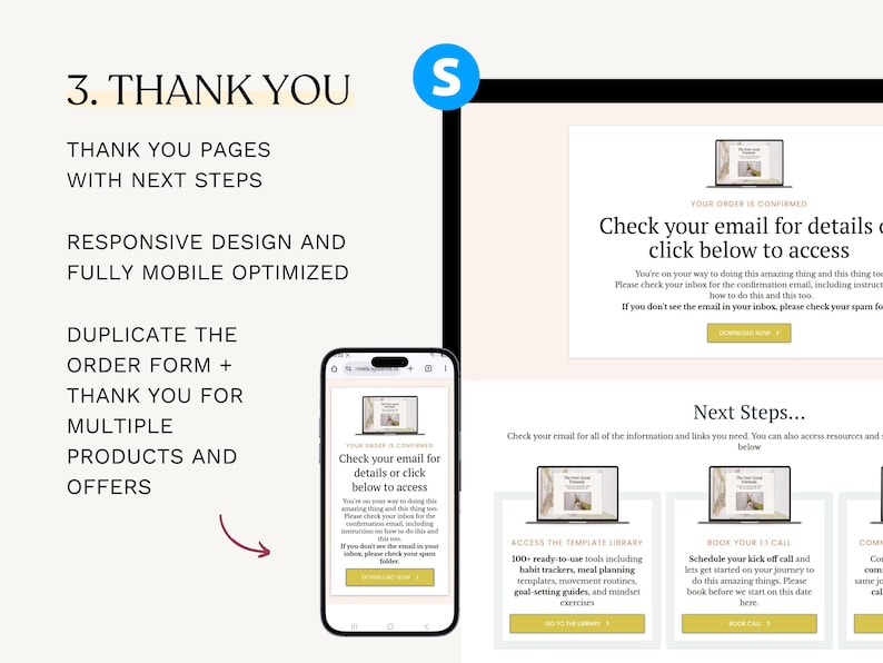 K&ouml;nnte beinhalten: Webseitendesign mit dem Text "3. THANK YOU" und "THANK YOU PAGES WITH NEXT STEPS". Ein Smartphone zeigt eine Webseite mit dem Text "Check your email for details or click below to access". Die Webseite enth&auml;lt auch "Next Steps" mit Links.