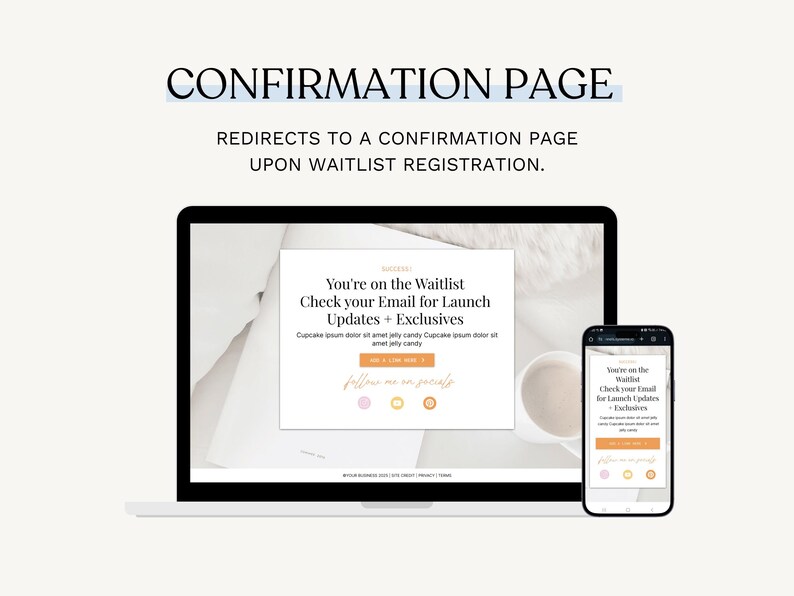 May include: A laptop and smartphone show a confirmation page with the text "You're on the Waitlist." The laptop screen displays a larger version of the confirmation message, while the phone shows a mobile-optimised view. The page confirms waitlist registration.