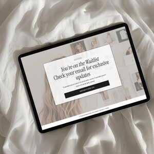 May include: A digital tablet displaying a website notification on a white background. The notification reads "You're on the Waitlist Check your email for exclusive updates." A black button says "ADD NEXT STEP CTA."