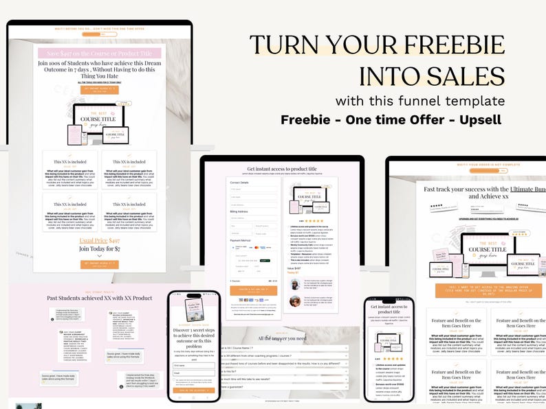 May include: A digital marketing template titled "Turn Your Freebie Into Sales" is displayed on multiple screens, including a computer, tablets, and phones. The template includes a funnel design with the words "Freebie, One time Offer, Upsell."