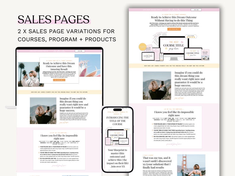 May include: A digital marketing design featuring sales page variations for courses, programs, and products. The design includes mockups of a laptop, tablet, and smartphone, showcasing website layouts with text and images. The text includes "SALES PAGES" and "Ready to Achieve this Dream Outcome."