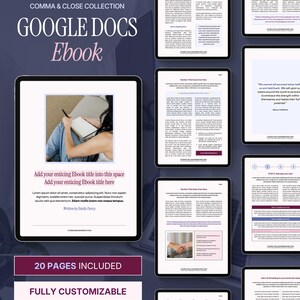 May include: A digital ebook template collection for Google Docs featuring a dark purple background with white text reading COMMA & CLOSE COLLECTION GOOGLE DOCS Ebook. The layout displays multiple page previews with customizable text and images.