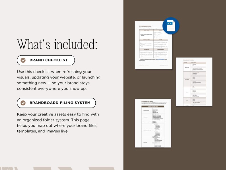 May include: A digital marketing document with the text "What's included: BRAND CHECKLIST" and "BRANDBOARD FILING SYSTEM". The document includes checklists and filing systems for brand consistency and creative assets. The background is a mix of white and brown.