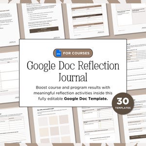 Op de afbeelding: Een verzameling afdrukbare werkbladen en sjablonen voor een Google Doc Reflection Journal. De centrale afbeelding toont de titel "Google Doc Reflection Journal" met de tekst "Verhoog de resultaten van cursussen en programma's met zinvolle reflectieactiviteiten."