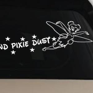 Tinkerbell Faith, Love, Pixie Dust - Car Decal Window Sticker - 12in X 2.8in