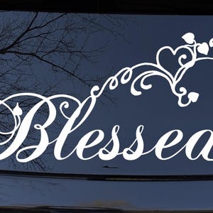 Blessed With Swirls Hearts Car or Truck Window Laptop Decal Sticker Your Choice Of Sizes and Colors