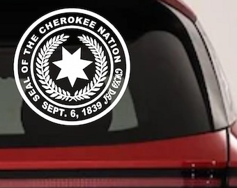 Cherokee Nation Seal Vinyl Decal - Car, Truck, Window, Laptop Sticker 6in X 6.0in