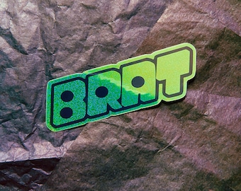 Bratty [Sticker - waterdichte glittervinylsticker]
