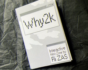 Why2k [Mini Zine - interactief boekje]