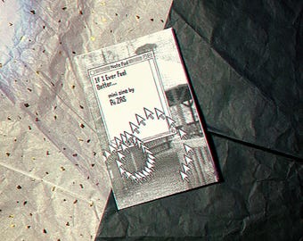 If I Ever Feel Better [Mini Zine - Booklet]