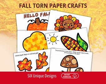 May include: A collection of six printable craft sheets titled FALL TORN PAPER CRAFTS. The designs feature a pumpkin with HELLO FALL text, a turkey, a yellow leaf, a corn cob with a sun, autumn leaves, and mushrooms with descriptive text.