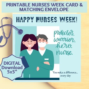 Happy Nurses Week, Printable Card, Nurses Week, National Nurses Day, Thank You Nurses, You Make a Difference, Nurses Week Theme 2023