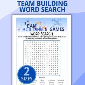 May include: A printable Team Building Word Search game sheet featuring a grid of letters, a word list, and illustrations of people working together. The document includes the text Team Building Word Search Games and a blue circular badge stating 2 Sizes.