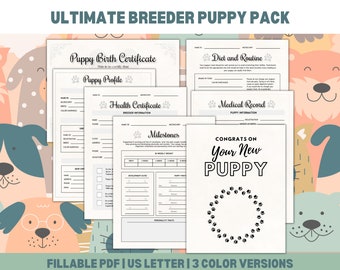 May include: A printable puppy pack with forms for a puppy's birth certificate, health certificate, diet and routine, medical record, and milestones. The pack also includes a congratulations card with paw prints. The forms are designed to be filled out by a breeder or new puppy owner. The pack is available in three color versions.  The text on the page reads "Ultimate Breeder Puppy Pack", "Puppy Birth Certificate", "Puppy Profile", "Health Certificate", "Breeder Information", "Diet and Routine", "Medical Record", "Puppy Information", "Milestones", "Congrats on Your New Puppy", "Fillable PDF | US Letter | 3 Color Versions".