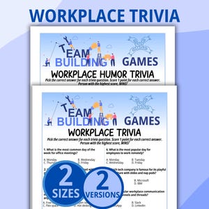 Può includere: Un foglio di gioco a quiz sul posto di lavoro con grafiche blu e bianche di persone che lavorano insieme. Il testo recita WORKPLACE TRIVIA, TEAM BUILDING GAMES e WORKPLACE HUMOR TRIVIA. Due badge circolari blu indicano 2 SIZES e 2 VERSIONS.