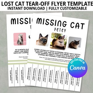 May include: A printable tear-off flyer template for finding a lost cat. The template features a photo of a cat with the text "MISSING CAT" and the cat's name "Petey". The flyer includes information about the cat's appearance, age, and personality. The text "EDIT FOR FREE IN Canva" is also included.