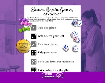 Pode incluir: Uma folha de jogo imprimível intitulada Senior Brain Games CANDY DICE com instruções e uma lista de seis resultados de dados. A folha apresenta ilustrações de doces coloridos embrulhados e dados brancos com pontos azuis e vermelhos.