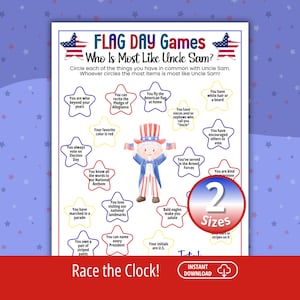 May include: A patriotic Flag Day game with the title "Who Is Most Like Uncle Sam?" The game features Uncle Sam illustrations and prompts in star-shaped bubbles. The game is available in two sizes and includes the text "Race the Clock!"