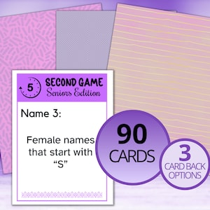 May include: A game card set titled 5 Second Game Seniors Edition featuring the prompt Name 3: Female names that start with S. The set includes 90 cards and 3 card back options with pink and purple patterns including sprinkles, grid, and horizontal lines.