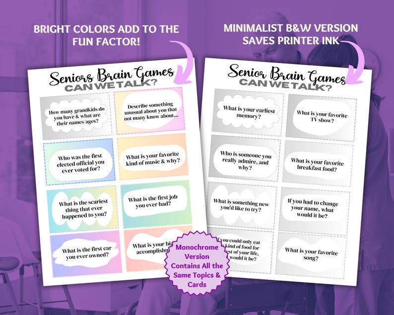 May include: Two printable sheets titled Seniors Brain Games CAN WE TALK? featuring conversation prompt cards. One sheet displays colourful pastel backgrounds, while the other is in black and white. Each card contains a unique question for discussion.