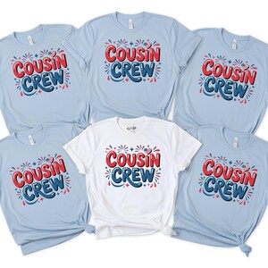 4th of July Cousin Crew Shirt: Patriotic Family Matching Tee