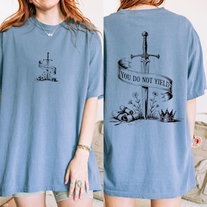 Throne of Glass Shirt, Sarah J Maas Merch, You Do Not Yield Bookish Shirt, Fireheart Shirt, Aelin Galathynius, Front and Back Design
