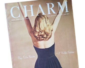 July 1946 Charm The Magazine for the Business Girl Midcentury Advertising Fashion Advice