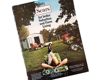 1971 Sears Catalog for Better Suburban and Farm Living Gardening Yard Outdoors Home Improvement Equipment