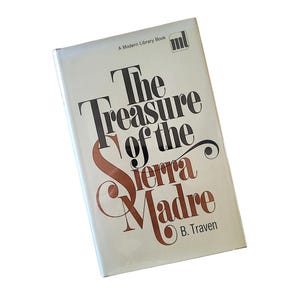 The Treasure of the Sierra Madre 1969 Hardcover Modern Library Edition with Dust Jacket