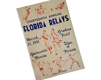 Thirteenth Annual Florida Relays March 1956 Program Pamphlet HS Track and Field Ephemera