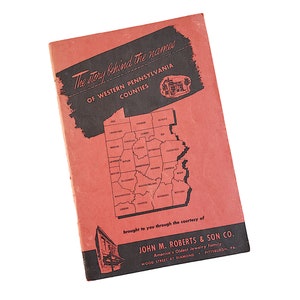 The Story Behind the Names of Western Pennsylvania Counties Paperback