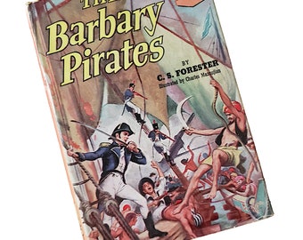 The Barbary Pirates by CS Forester 1953 Illustrated Landmark Books Hardback with Dust Jacket Mid Century History Book