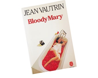 Bloody Mary French Language Paperback Novel by Jean Vautrin 1979