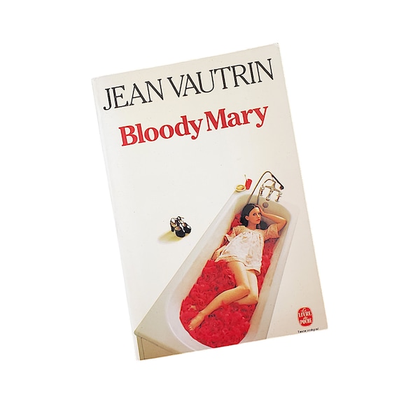 Bloody Mary French Language Paperback Novel by Jean Vautrin 1979